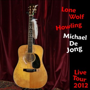 Michael De Jong - Lone Wolf Howling
